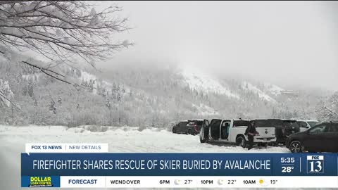 Firefighter shares rescue of skier buried by avalanche