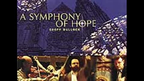 Glory - Geoff Bullock (From 'A Symphony Of Hope')