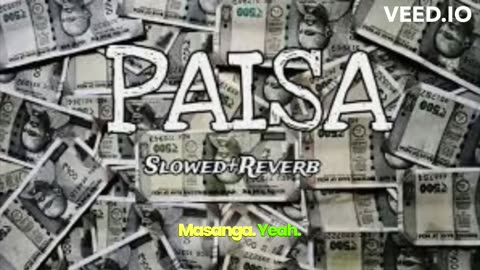 Paisa slowed+reverb chillmood 💲💸