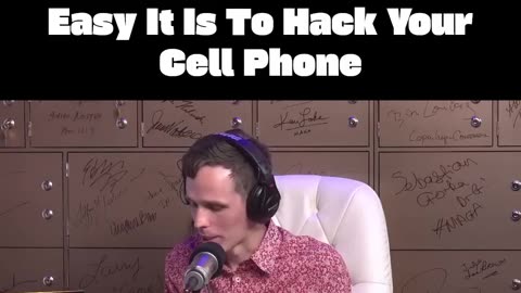 Hacker Shows How Easy It Is to Hack Your Cell Phone