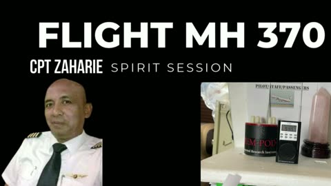 MALAYSIAN AIRLINE MH-370 SPIRIT SESSION PART 1 STARTS AT 8:35 YOU WILL HEAR ACTUAL VOICES