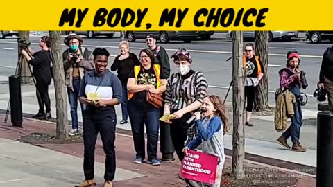 Adults Uses A Child To Promote "My Body, My Choice"