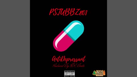 Pstubbz801- Anti Depressant Produced By H.R Beats