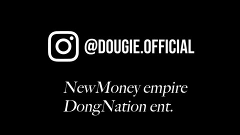 Dougie Official - Work Hard