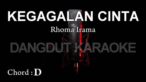 KEGAGALAN CINTA | Karaoke Tanpa Vokal ¦ CHORD