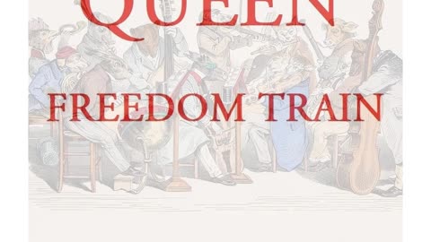 Queen - Freedom Train (A David R. Fuller Mix)