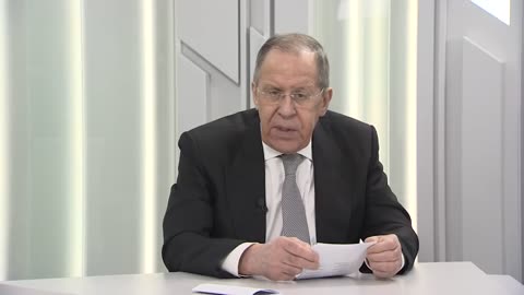 Ukraine War - Foreign Minister Sergey Lavrov, March 18, 2022