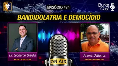 Leonardo Giardin - Bandidolatria e Democídio