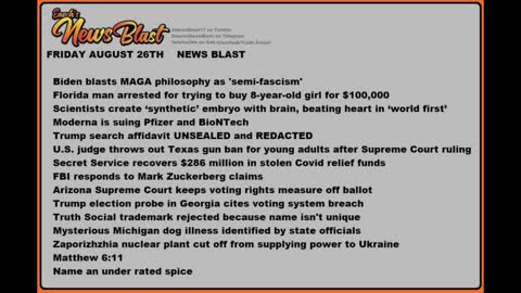 Friday, August 26, 2022 News Blast #Enoch #NewsBlastReading #NBR