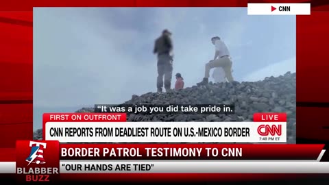 Border Patrol Testimony To CNN