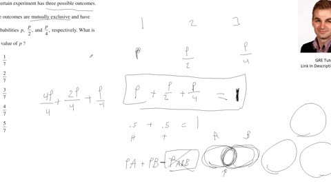 Mutually Exclusive Probabilities: Practice GRE with a Cambridge PhD