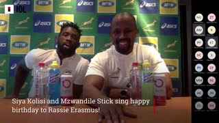 Siya Kolisi, Mzwandile Stick sing happy birthday to Rassie Erasmus