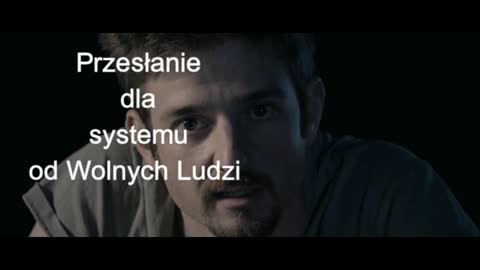 Przesłanie Ludzi wolnych dla systemu