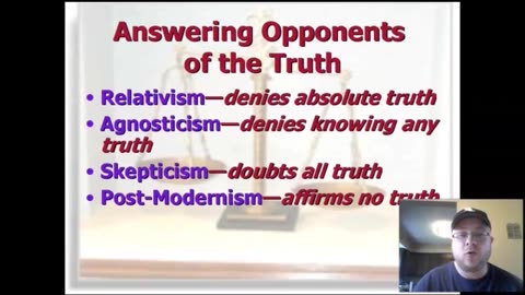 Deep Thoughts Part 10- Opponents of Absolute Truth