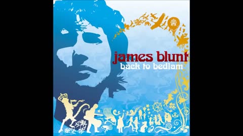 Out Of My Mind by James Blunt