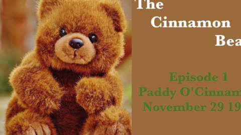 37-11-29-e01 Cinnamon Bear Paddy O'Cinnamon