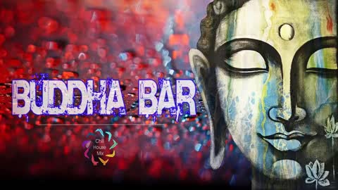 Buddha Bar - Buddha Bar 2021 Chill Out Lounge music - Relaxing Instrumental Chill Mix 2021 Vol.26