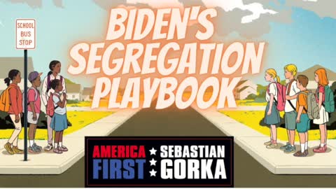 Biden's Segregation Playbook. Horace Cooper with Sebastian Gorka on AMERICA First