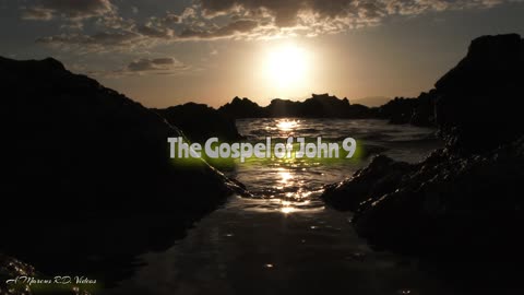 The Gospel of John 9