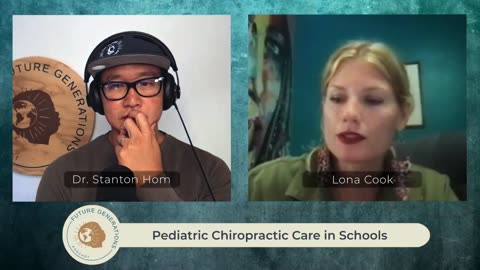 202: Pediatric Chiropractic Care in Schools: A Conversation with Dr. Lona Cook