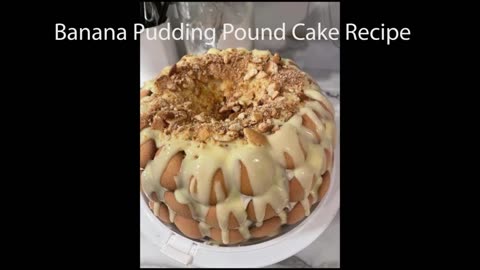 Banana Pudding Pound Cake Recipe