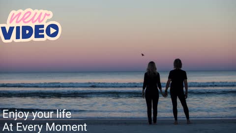 Enjoy your life at Every Moment //A short story//