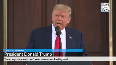 Trump says democrats don't want coronavirus funding deal