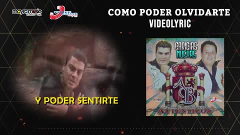 Los Auténticos de la Banda - Como Poder Olvidarte (VideoLyrics)(2021)