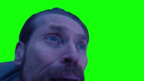 Willem Dafoe Looking Up Meme - Green Screen