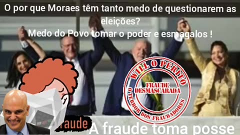 A FRAUDE TOMA POSSE !