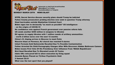 Monday, March 20, 2023 News Blast. #Enoch #NewsBlastReading #NBR