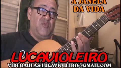 A JANELA DA VIDA -- LUCAVIOLEIRO