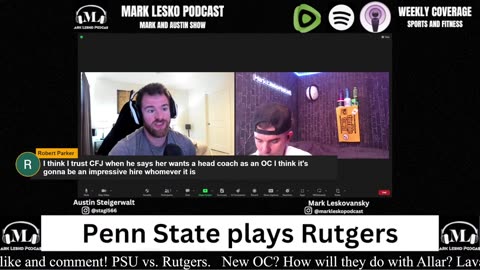 PSU VS. RUTGERS || MARK LESKO PODCAST || PENN STATE #pennstatefootball #collegefootball