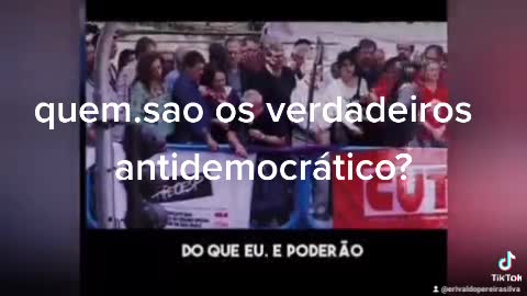 Quem são os verdadeiros antidemocrático