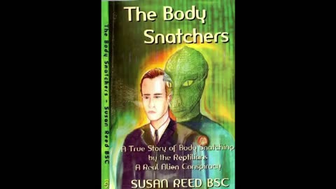 PART 1 Reptilian Bodysnatchers? NO JUST A NARC