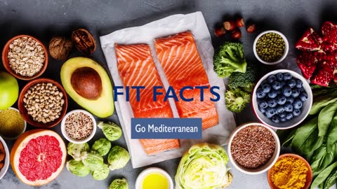 Fit Facts: Benefits of a Mediterranean Diet