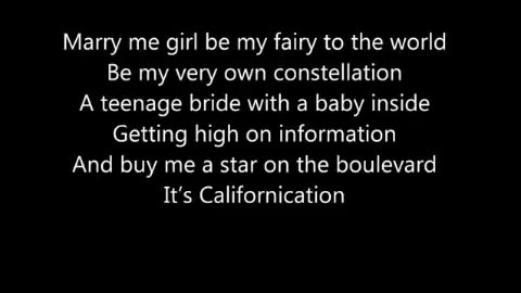 Red Hot Chilli Peppers Californication Lyrics released on June 8 1999