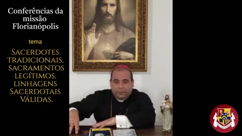 Dom Rodrigo da Silva Sacerdotes Tradicionais, Sacramentos Legítimos, Linhagens Sacerdotais Válidas