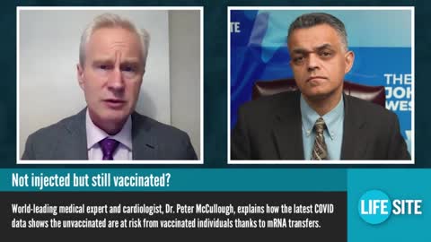 Dr. McCullough: New Data Shows Non-injected at Serious Risk from Global Vaxxx Campaign