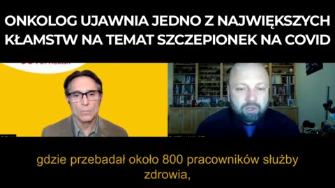 Onkolog odkrywa jedno z największych kłamstw na temat zastrzyków na CV-19 | Napisy PL