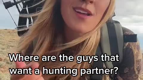 Where are the guys that want a hunting partner?