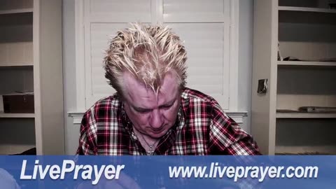 Liveprayer with Bill Keller 5/19/23