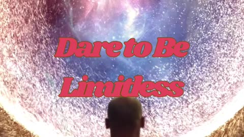 Unlock Your Full Potential: Dare to Be Limitless! 🔓