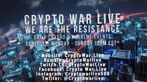 Saturday 5/14/2022 Full Show The Crypto War Is LIVE