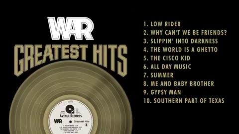 WAR - Greatest Hits (Full Album)