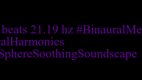 binaural_beats_21.19hz_BinauralSleepTherapy ASMRBinaural BinauralDeepMeditation