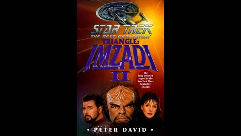 Star Trek TNG - Triangle - Imzadi II