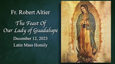 The Feast of Our Lady of Guadalupe