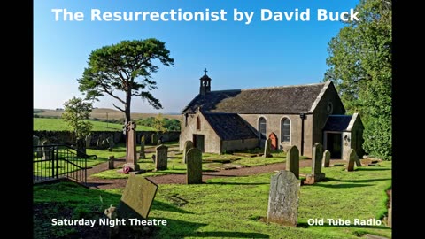 The Resurrectionist by David Buck