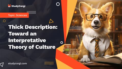 Thick Description: Toward an Interpretative Theory of Culture - Essay Example